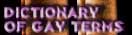 Dictionary of Gay Terms